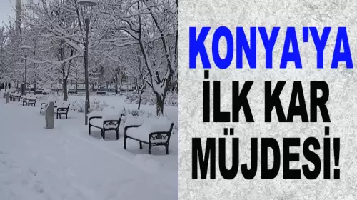 Konya'ya kışın ilk kar yağışı geliyor! Konya'yı karlar kaplayacak!